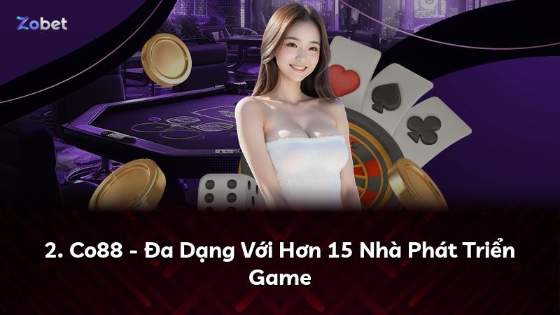 2. Co88 - Đa Dạng Với Hơn 15 Nhà Phát Triển Game