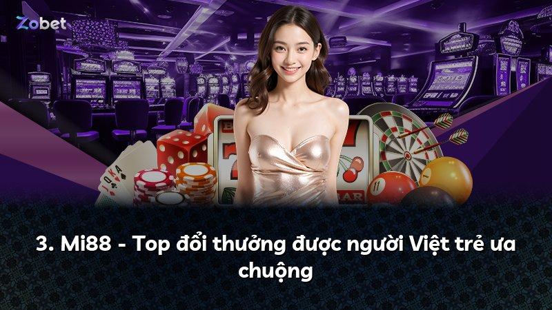 3. Mi88 - Top đổi thưởng được người Việt trẻ ưa chuộng