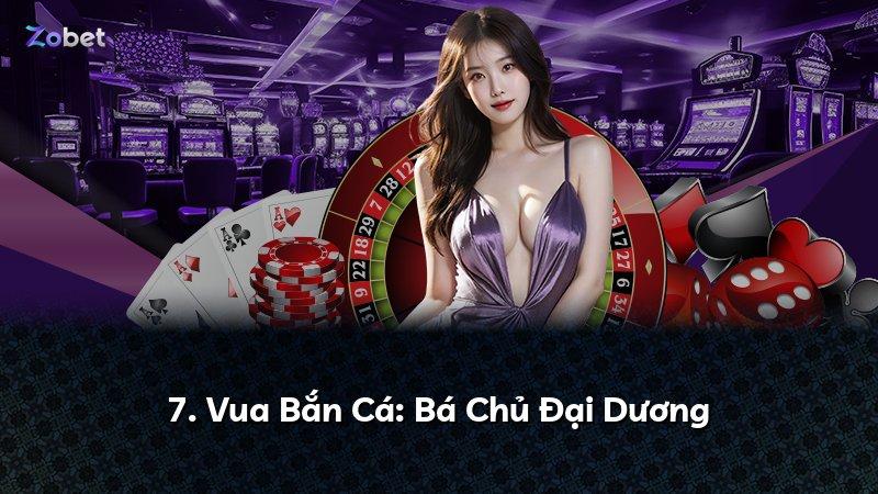 7. Vua Bắn Cá: Bá Chủ Đại Dương