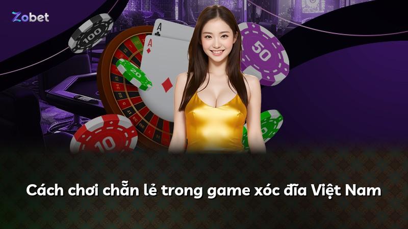 Cách chơi chẵn lẻ trong game xóc đĩa Việt Nam