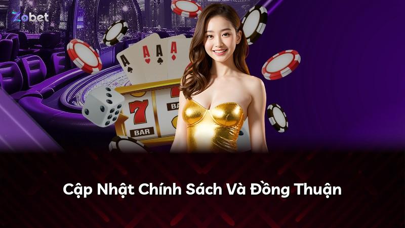Cập Nhật Chính Sách Và Đồng Thuận