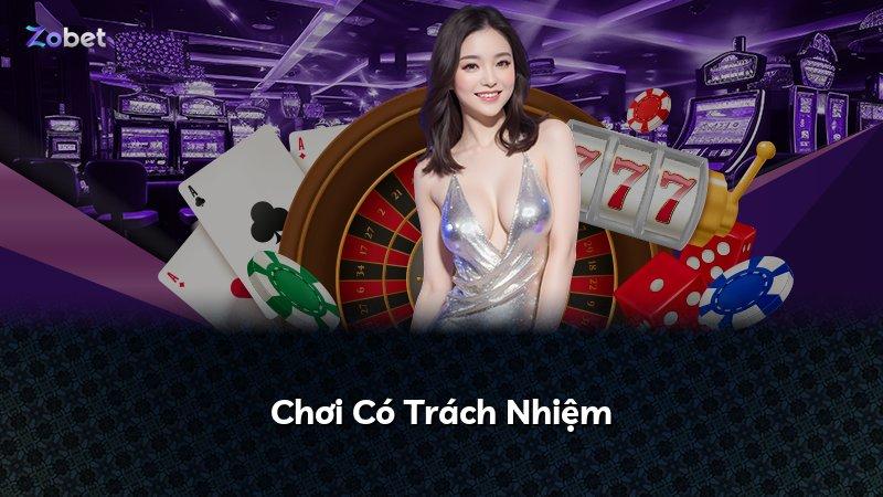 Chơi Có Trách Nhiệm