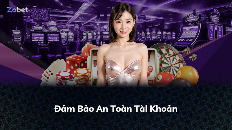 Đảm Bảo An Toàn Tài Khoản