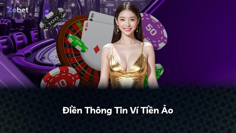 Điền Thông Tin Ví Tiền Ảo