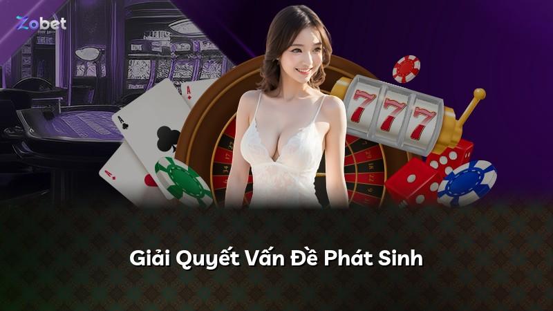 Giải Quyết Vấn Đề Phát Sinh