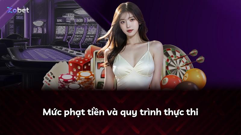 Mức phạt tiền và quy trình thực thi