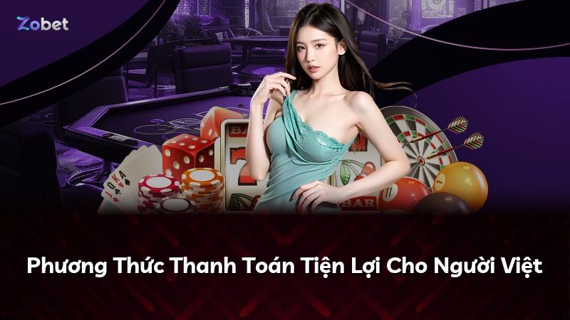 Phương Thức Thanh Toán Tiện Lợi Cho Người Việt