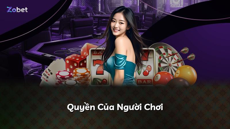 Quyền Của Người Chơi