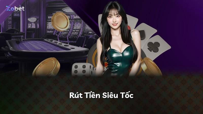 Rút Tiền Siêu Tốc