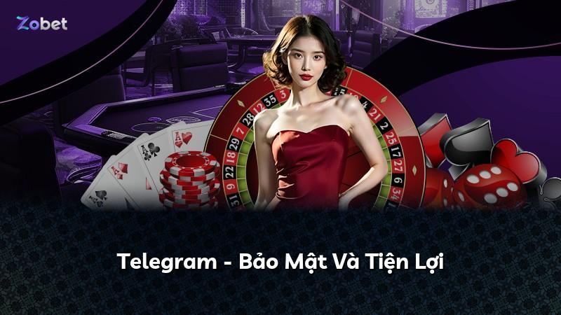 Telegram - Bảo Mật Và Tiện Lợi
